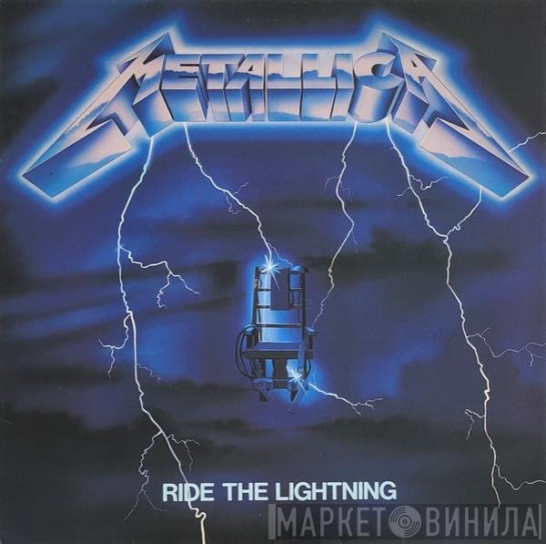 Metallica  - Ride The Lightning