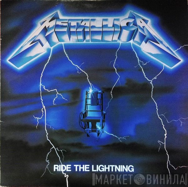 Metallica  - Ride The Lightning