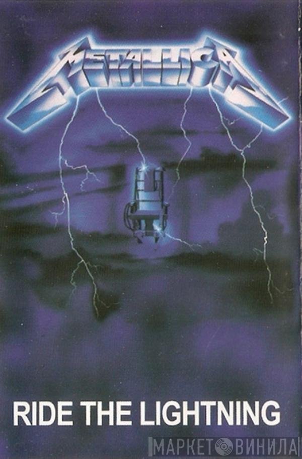 Metallica  - Ride The Lightning
