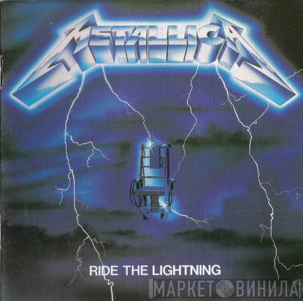 Metallica  - Ride The Lightning