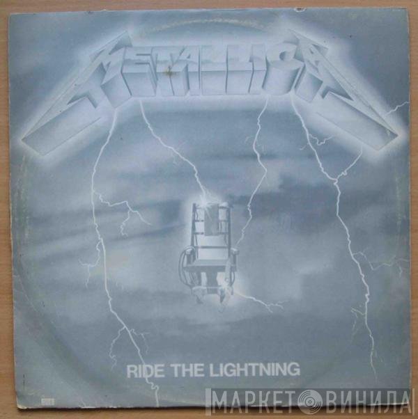 Metallica  - Ride The Lightning