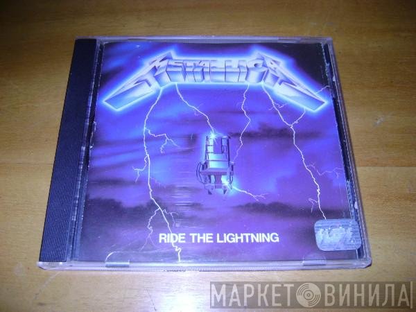 Metallica  - Ride The Lightning