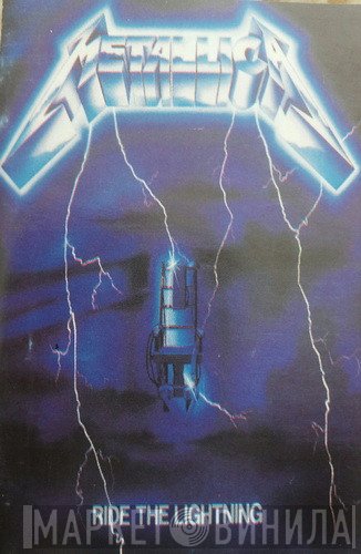 Metallica  - Ride The Lightning