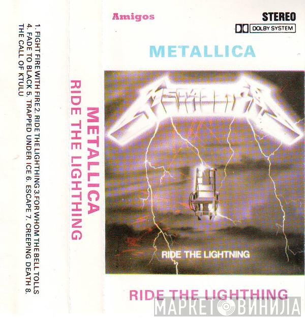 Metallica  - Ride The Lightning