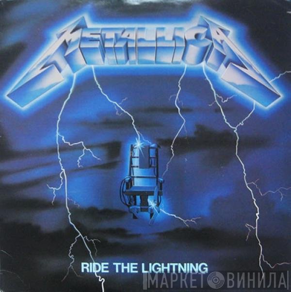 Metallica  - Ride The Lightning