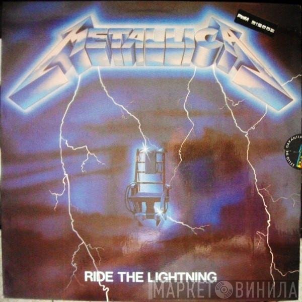 Metallica  - Ride The Lightning