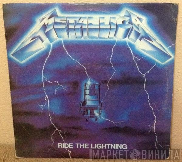 Metallica  - Ride The Lightning