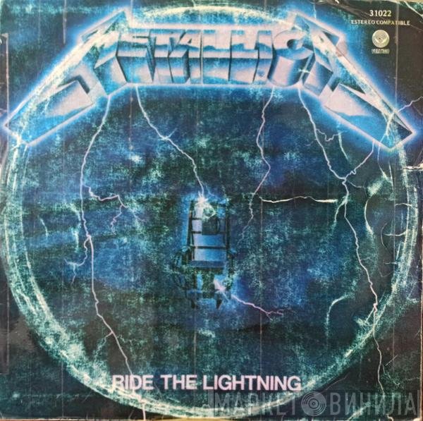 Metallica  - Ride The Lightning