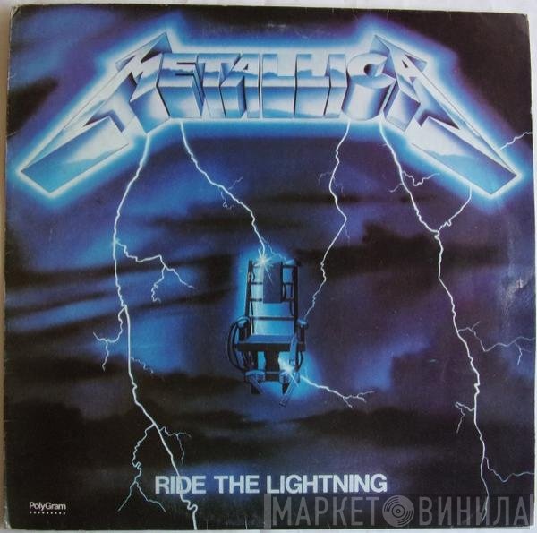 Metallica  - Ride The Lightning