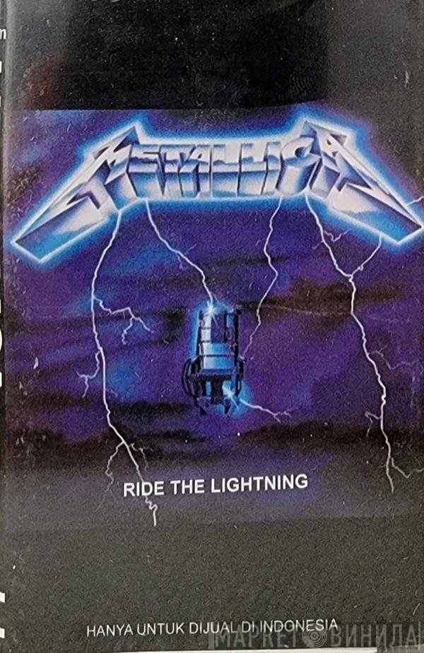 Metallica  - Ride The Lightning