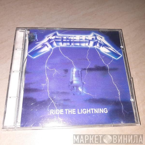 Metallica  - Ride The Lightning