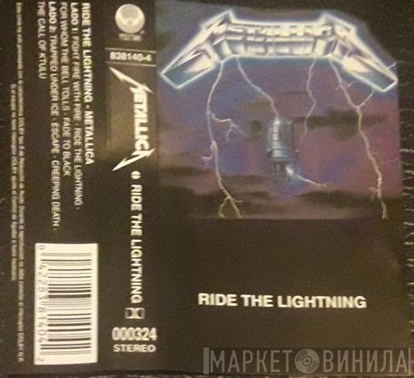 Metallica  - Ride The Lightning