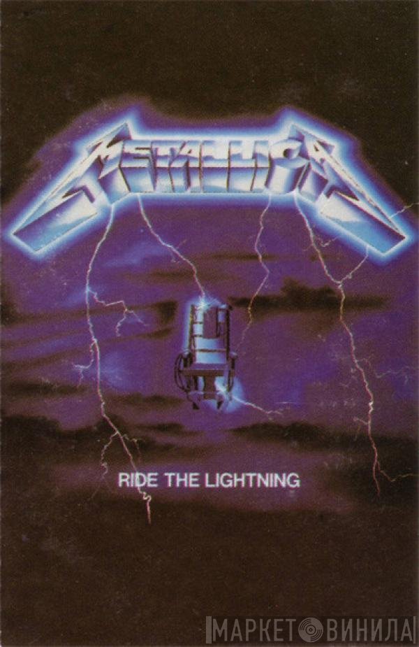 Metallica  - Ride The Lightning