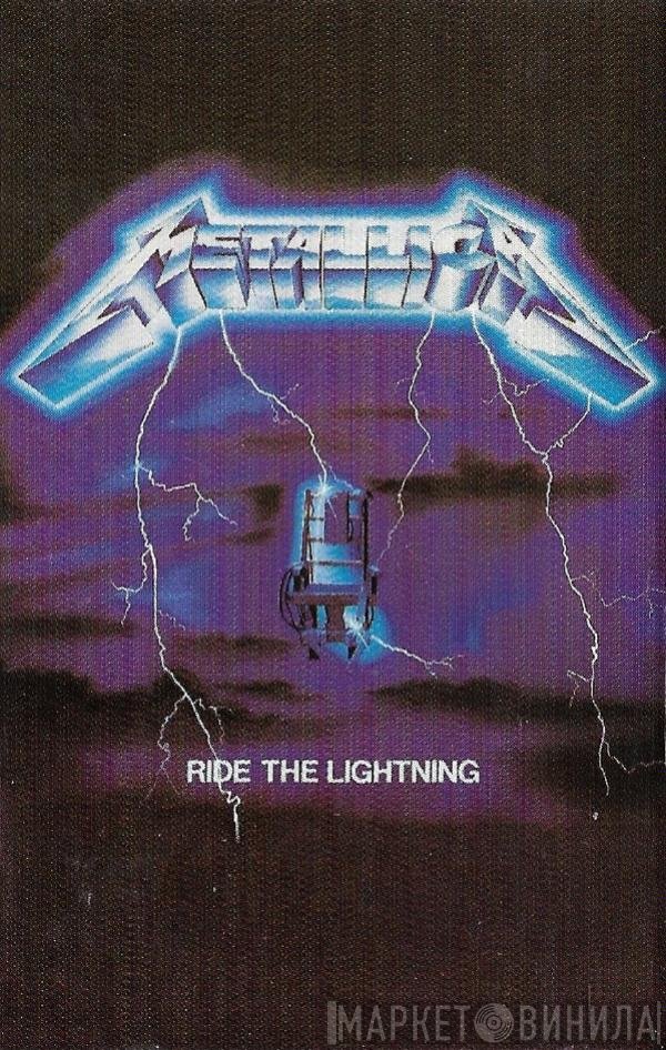 Metallica  - Ride The Lightning