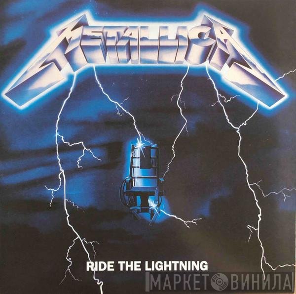 Metallica  - Ride The Lightning