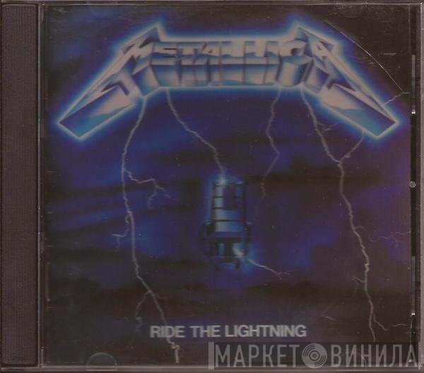 Metallica  - Ride The Lightning