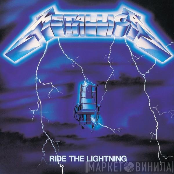 Metallica  - Ride The Lightning