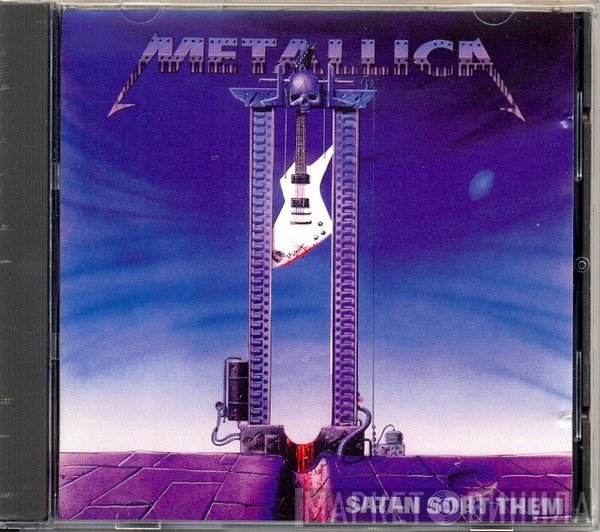Metallica  - Satan Sort Them