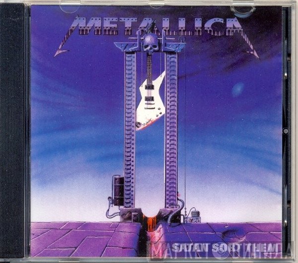 Metallica  - Satan Sort Them