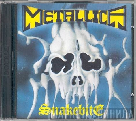 Metallica  - Snakebite