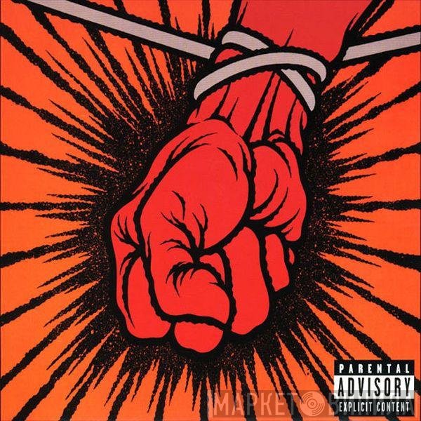 Metallica  - St. Anger