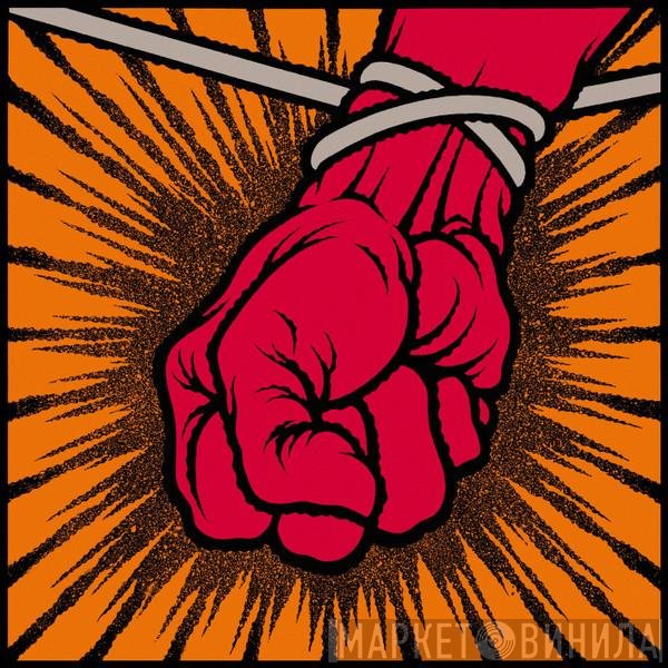 Metallica  - St. Anger