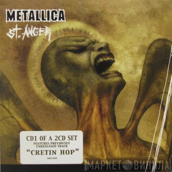 Metallica  - St. Anger