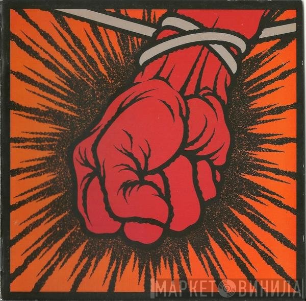 Metallica  - St. Anger