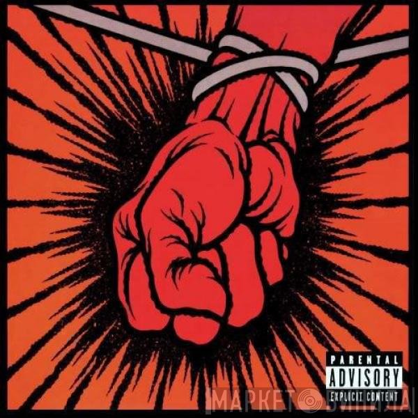Metallica  - St. Anger