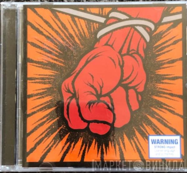 Metallica  - St. Anger