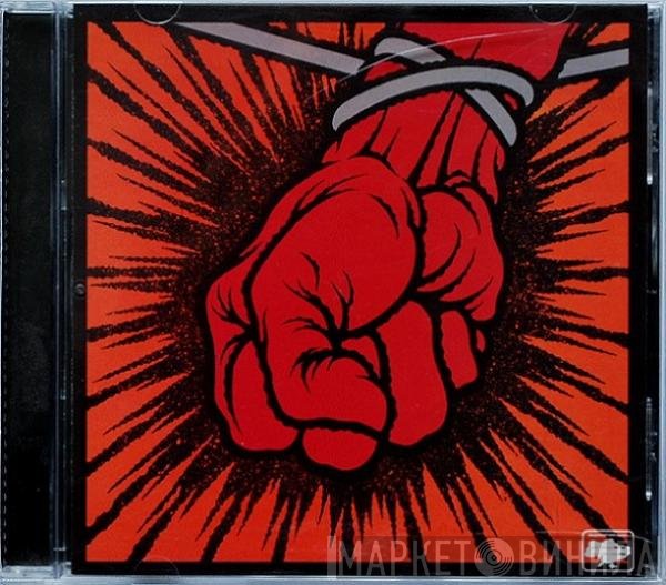 Metallica  - St. Anger