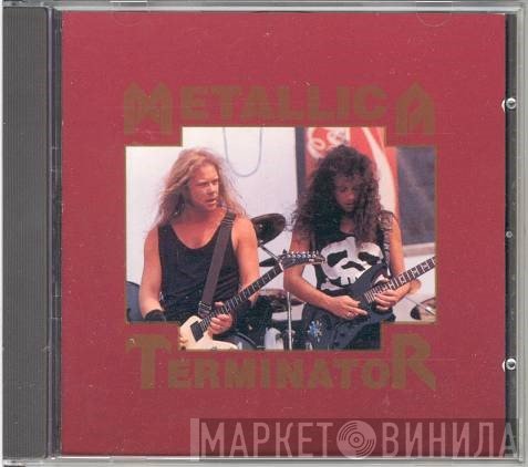 Metallica  - Terminator