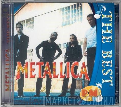 Metallica  - The Best