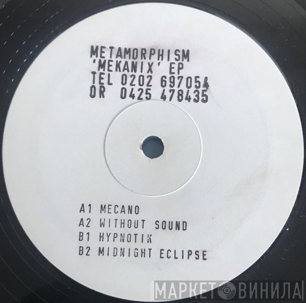 Metamorphism - The Mekanix EP