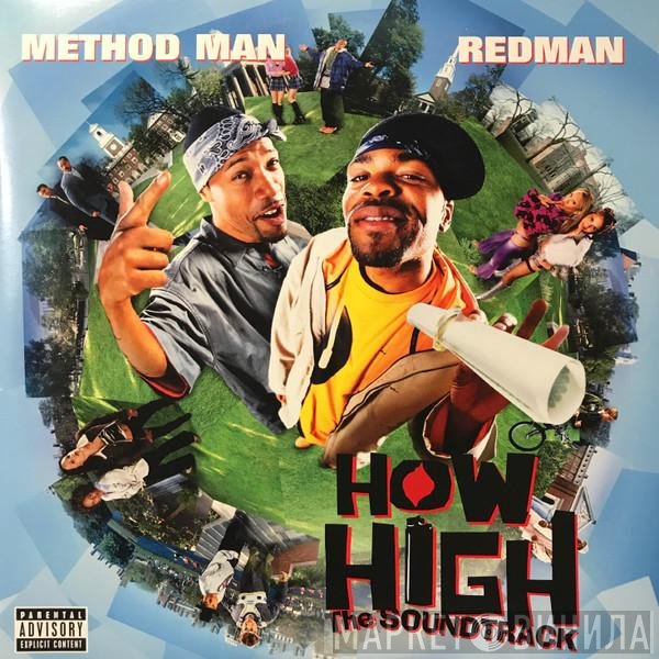 Method Man &amp; Redman - How High (The Soundtrack)
