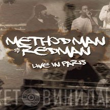Method Man & Redman  - Live In Paris