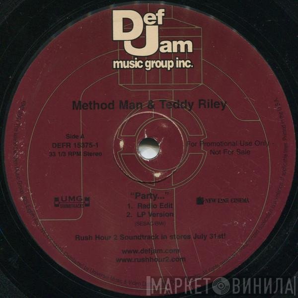 Method Man & Teddy Riley  - Party...