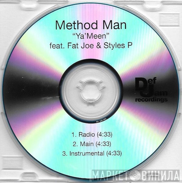 Method Man Featuring Fat Joe & Styles P  - Ya' Meen