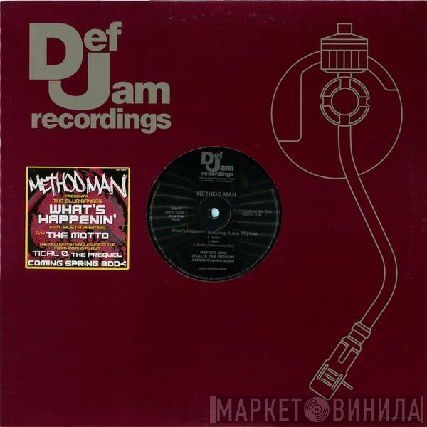 Method Man - What's Happenin'