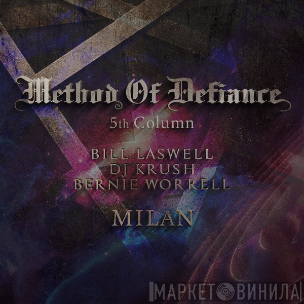 Method Of Defiance  - Milan