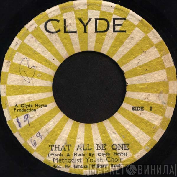Methodist Youth Choir - That All Be One / What Is A Jamaican?