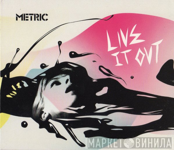 Metric - Live It Out