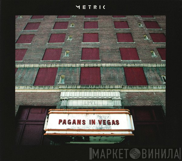 Metric - Pagans In Vegas