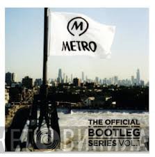  - Metro: The Official Bootleg Series, Volume 1