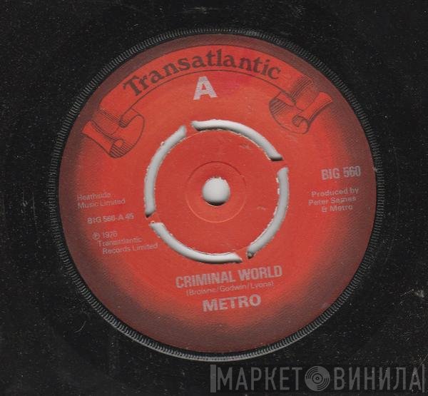 Metro  - Criminal World
