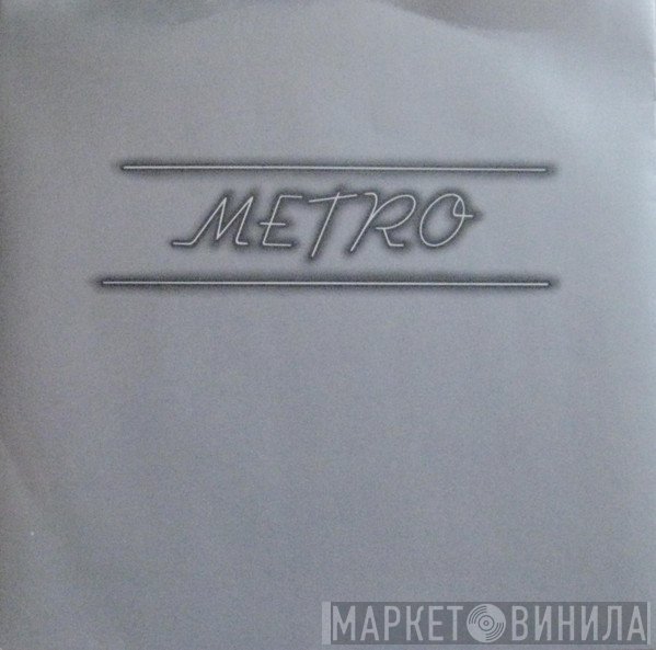 Metro  - Girls In Love