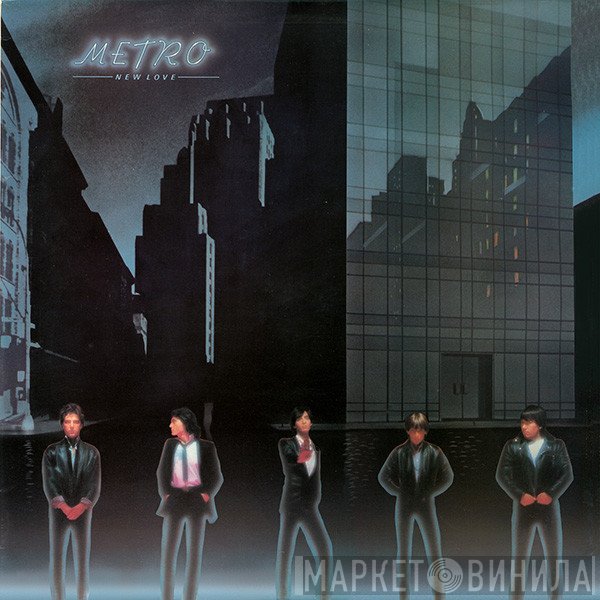 Metro  - New Love