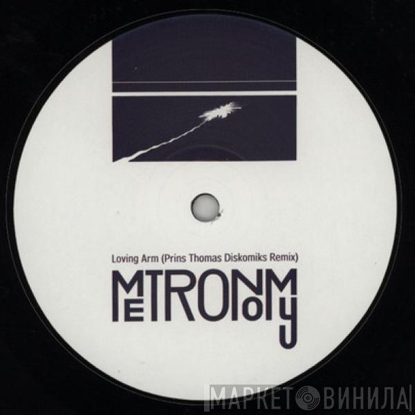 Metronomy - Loving Arm/We Broke Free Remixes