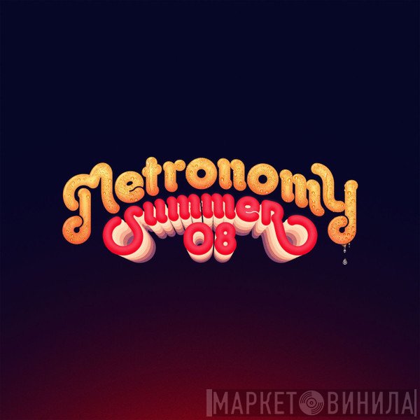 Metronomy  - Summer 08