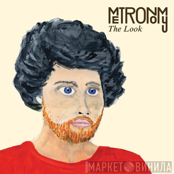 Metronomy  - The Look